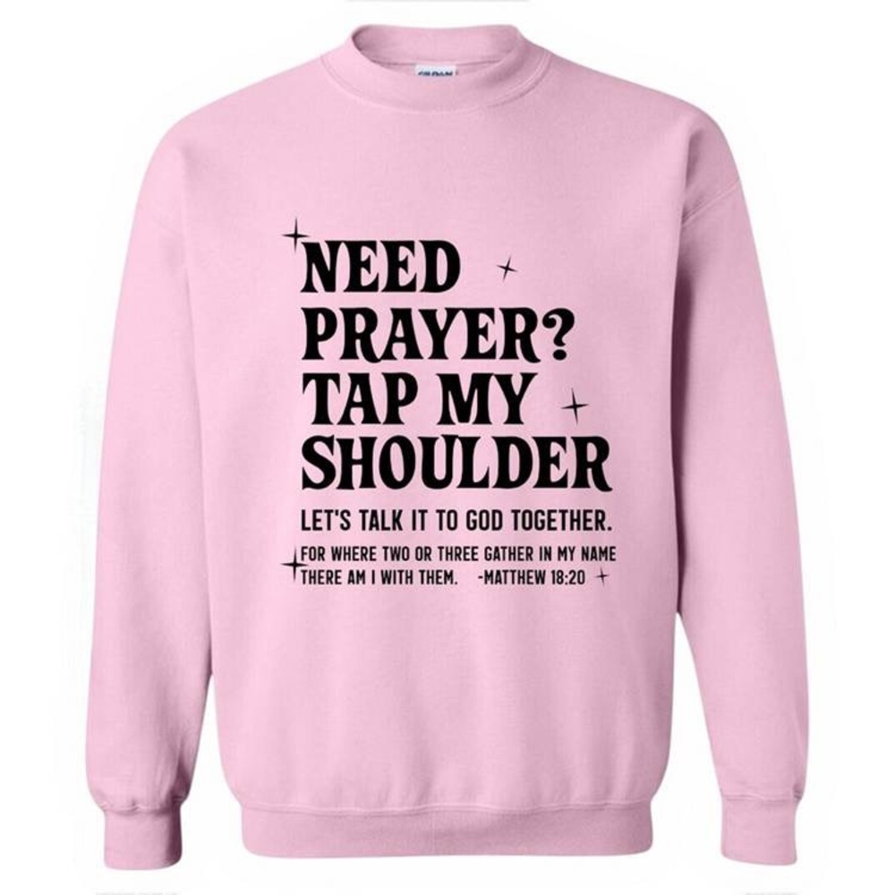 Gildan Pink Sweatshirt with Prayer Message